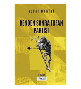 Benden Sonra Tufan Partisi