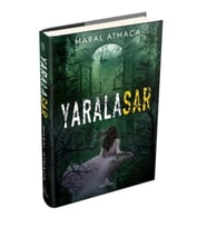 Yaralasar 2 (Ciltli)