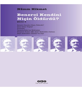 Benerci Kendini Niçin Öldürdü?