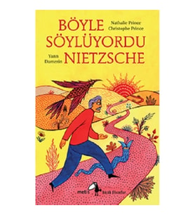 Böyle Söylüyordu Nietzsche