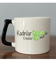 Kadınlar İnsandır, Erkekler İnsanoğlu Baskılı Kadınlar Günü Siyah Kulplu D Kupa