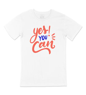 Yes You Can Tişört