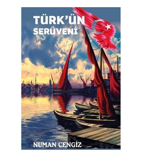 Türkün Serüveni
