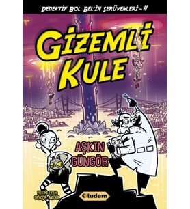 Kule - Dedektif Bol Bel'in Serüvenleri 4