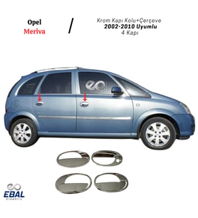 Opel Meriva Krom Kapı Kolu+Çerçeve 4 Kapı 2002-2010 P. Çelik (Gümüş)