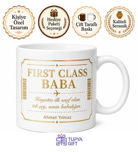 First Class Baba Yazılı Kupa Bardak Babalar Günü Özel Hediye