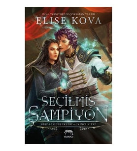 Seçilmiş Şampiyon - Girdap Günlükleri 2. Kitap