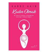 Kadın Olmak