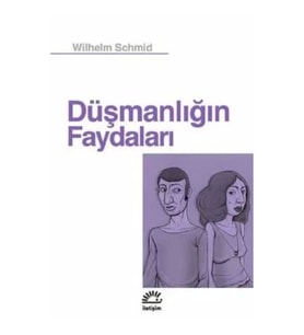 Düşmanlığın Faydaları