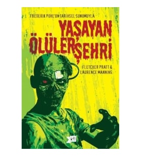 Yaşayan Ölüler Şehri
