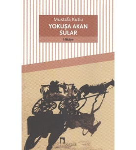 Yokuşa Akan Sular