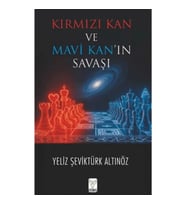 Kırmızı Kan ve Mavi Kan’ın Savaşı