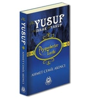 Peygamberler Tarihi - Hz. Yusuf-Hz. İshak-Hz. Yakup (Ciltli)