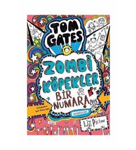 TOM GATES- 11 ZOMBİ KÖPEKLER 1 NUMARA (ŞİMDİLİK)