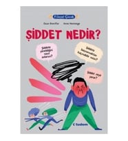 Filozof Çocuk - Şiddet Nedir?