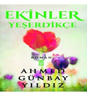 Ekinler Yeşerdikçe