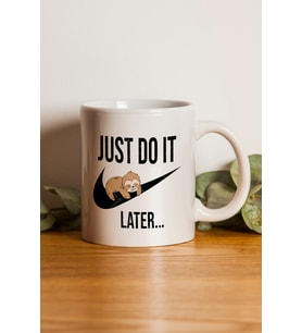 "Just Do İt, Later…" Baskılı Kupa Bardak