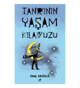 Tanrı'nın Yaşam Kılavuzu