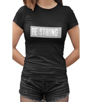 Be Strong Siyah Kadın Tshirt