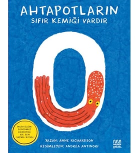 Ahtapotların Sıfır Kemiği Vardır