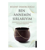 Ben Annemin Sırlarıyım