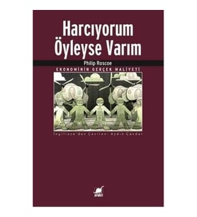 Harcıyorum Öyleyse Varım