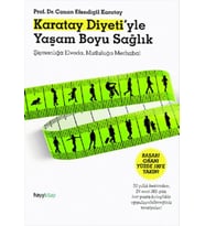 Karatay Diyeti'yle Yaşam Boyu Sağlık