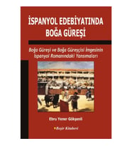 İspanyol Edebiyatında Boğa Güreşi
