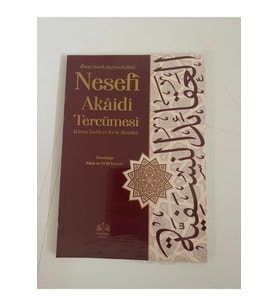 Ömer Nesefî Akaidi Tercümesi (Kırık Manalı - İzahlı)