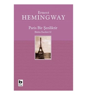 Paris Bir Şenliktir