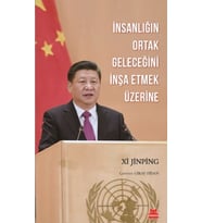 İnsanlığın Ortak Geleceğini İnşa Etmek Üzerine