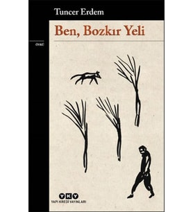 Ben, Bozkır Yeli