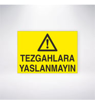 Tezgahlara Yaslanmayın 21x28 Arkası Yapışkanlı Levha