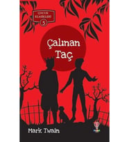 Çalinan Taç - Çocuk Klasikleri 5