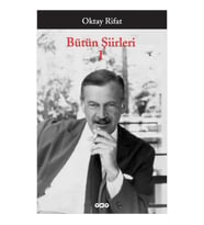 Bütün Şiirleri 01 - Oktay Rifat