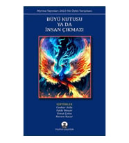 Büyü Kutusu ya da İnsan Çıkmazı