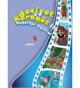 Liderlik / Hacivat ve Karagöz ile Değerler Eğitimi