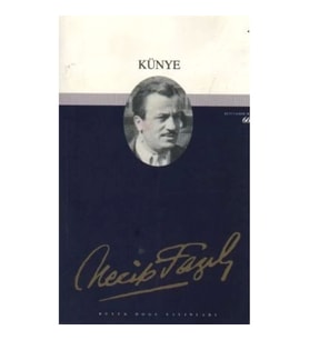 Künye : 49 - Necip Fazıl Bütün Eserleri