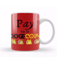 Pay Me In Dogecoin Kupa Bardak Porselen
