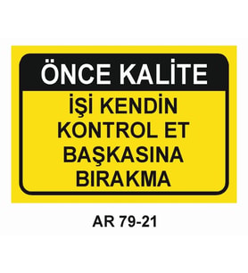İŞ GÜVENLİĞİ UYARI LEVHASI 1 ADET PVC 21 X 29CM