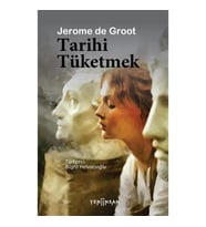 Tarihi Tüketmek