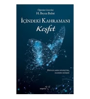 İçindeki Kahramanı Keşfet