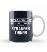 Warning May Start Talking About Stranger Things Kupa Bardak Porselen