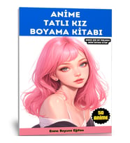 Anime Tatlı Kız Boyama Kitabı (50 Boyama Sayfası)