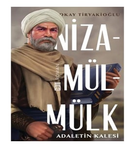 ADALETİN KALESİ: NİZAMÜLMÜK