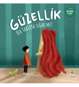 Güzellik Bir Tabloya Sığar mı?