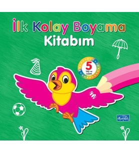 İlk Kolay Boyama Kitabım – 5 Yaş Üzeri
