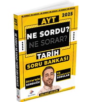 2025 AYT Tarih Ne Sordu Ne Sorar Soru Bankası Dizgi Kitap