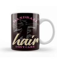 Handball Hair Dont´s Care Handballer Ball Sports Team Coach Kupa Bardak Porselen