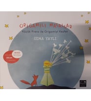 Origamili Masallar Küçük Prens İle Origamiyi Keşfet